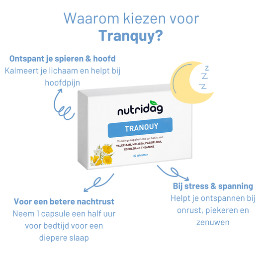 Tranquy – Voor ontspanning & nachtrust